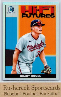 2022 Bowman Chrome #HIFI-21 Brady House Nationals Hi-Fi Futures