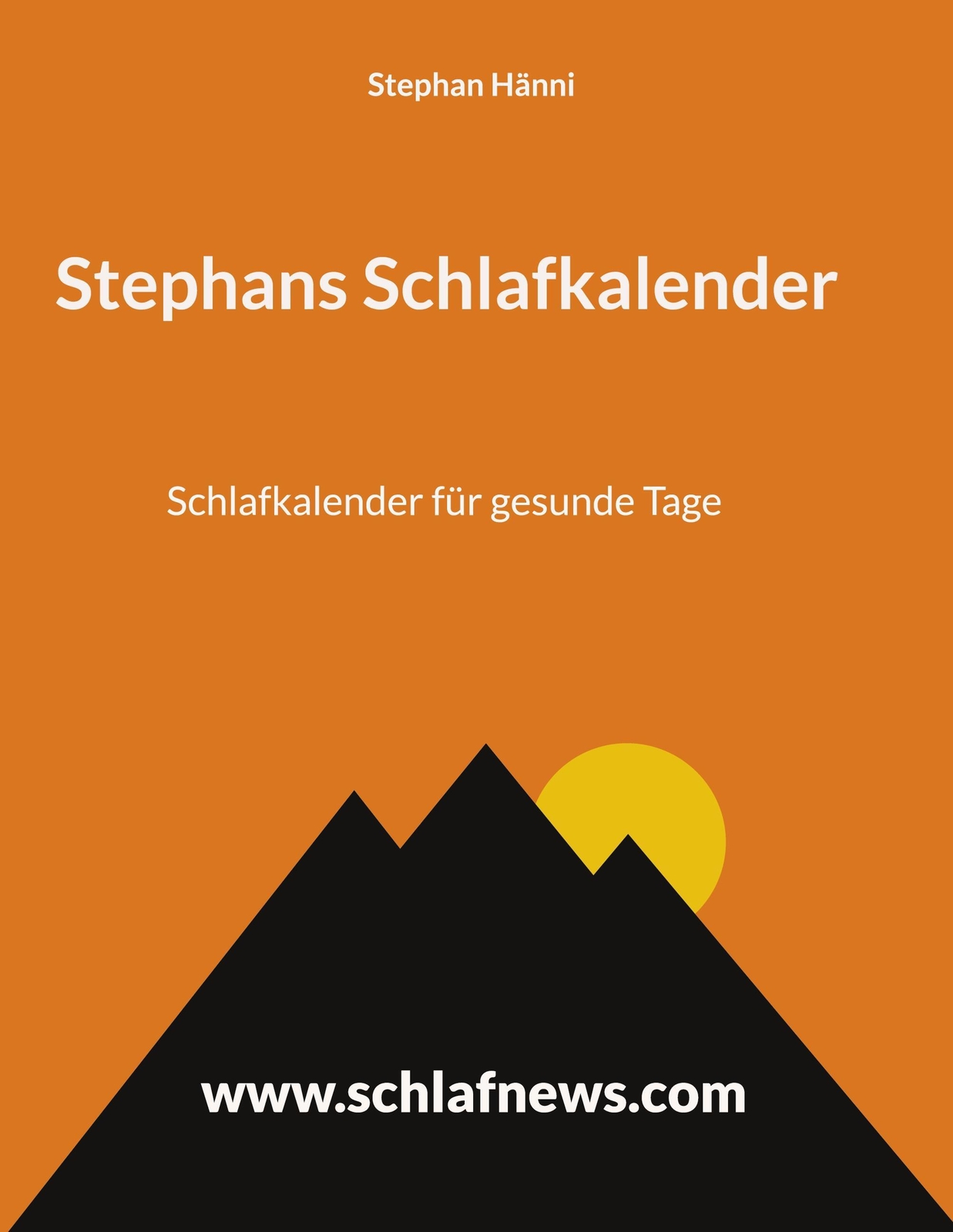 Thumbnail - Schlafkalender Für Gesunde Tage | Stephan Hänni | Stephans