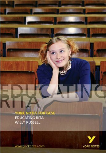York Notes on ""Educating Rita"" By Tony Rawdin