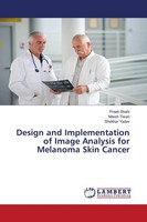 Design And Implementation Of Image Analysis For Melanoma Skin Cancer Taschenbuch