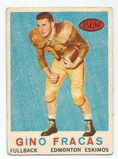 1959 TOPPS CFL GINO FRACAS EDMONTON ESKIMOS #48 (WESTERN MUSTANGS) GOOD/VG