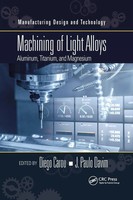 Machining Of Light Alloys Aluminum, Titanium, And Magnesium Diego Carou (U. A.)