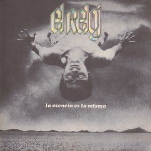 El Reloj: La Esencia Es La Misma ('83 Mexico Prog/Symphonic Rock CD Reiusse)