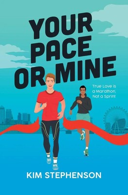 Kim Stephenson | Your Pace or Mine | Taschenbuch | Englisch (2025)