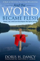 Doris Dancy | And The Word Became Flesh | Taschenbuch | Englisch (2021)
