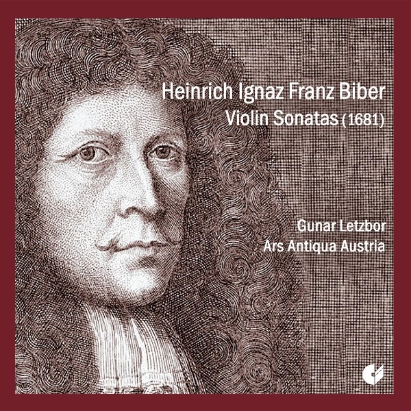 Ars Antiqua Austria, Gunar Letzbor - Violin Sonatas
