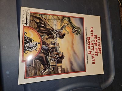 It came from the late late late show two soft Cover book.