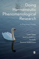 Lesley Dibley (U. A.) | Doing Hermeneutic Phenomenological Research | Buch