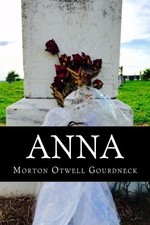 ANNA By Morton Otwell Gourdneck **BRAND NEW**
