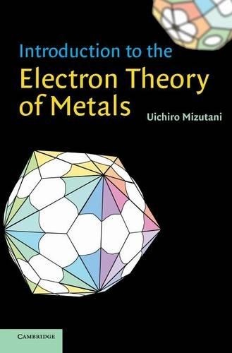 Introduction to the Electron Theory of Metals by Uichiro Mizu... - 9780521583343