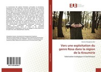 Vers Une Exploitation Du Genre Rosa Dans La RéGion De La Kroumirie Hanene Ghazgh