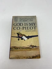 GOD IS MY CO-PILOT by Col. Robert Scott Vintage 1959 World War II WWII Pilot Bio