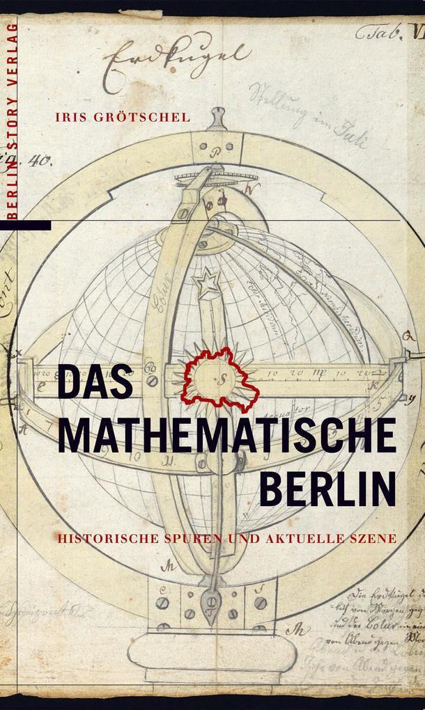 Thumbnail - Das Mathematische Berlin | Iris Grötschel | Deutsch