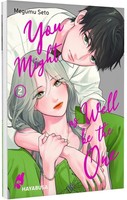 You Might As Well Be The One 2 ~ Megumu Seto ~ 9783551625656