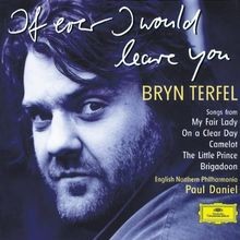If Ever I Would Leave You von Terfel,Bryn | CD | Zustand sehr gut