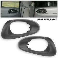 Inner Door Handle Bezel Panel Rear Left & Right For Chevy Trailblazer 2002-2009