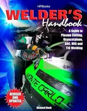 Welder's Handbook: A Guide to Plasma - Paperback, by Finch Richard - Good