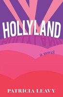 Patricia Leavy | Hollyland | Taschenbuch | Englisch (2023) | A Novel