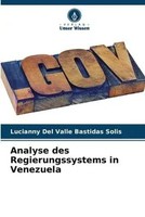 Lucianny Del Valle Bastidas Solis | Analyse Des Regierungssystems In Venezuela