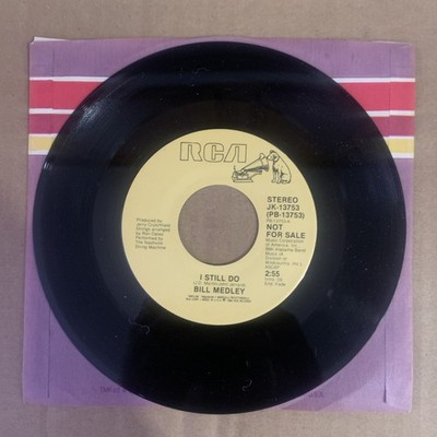 Bill Medley, 45 rpm, Promo, I Still Do, JK-13753