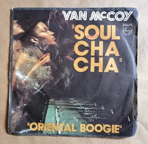 VAN McCOY  Soul Cha Cha / Oriental Boogie 7" 45T 1977 Disco PHILIPS 6105917 VG+