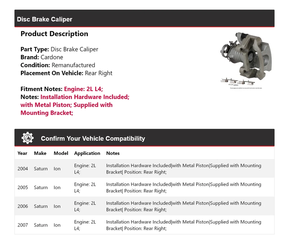 For 2004-2007 Saturn Ion 2L L4 Disc Brake Caliper Rear Right Cardone 2005 2006 - Image 2 of 4