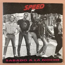 1990 Speed Sabado A La Noche 7 Inch 45rpm Rare Punk Rock Spain Picture Sleeve