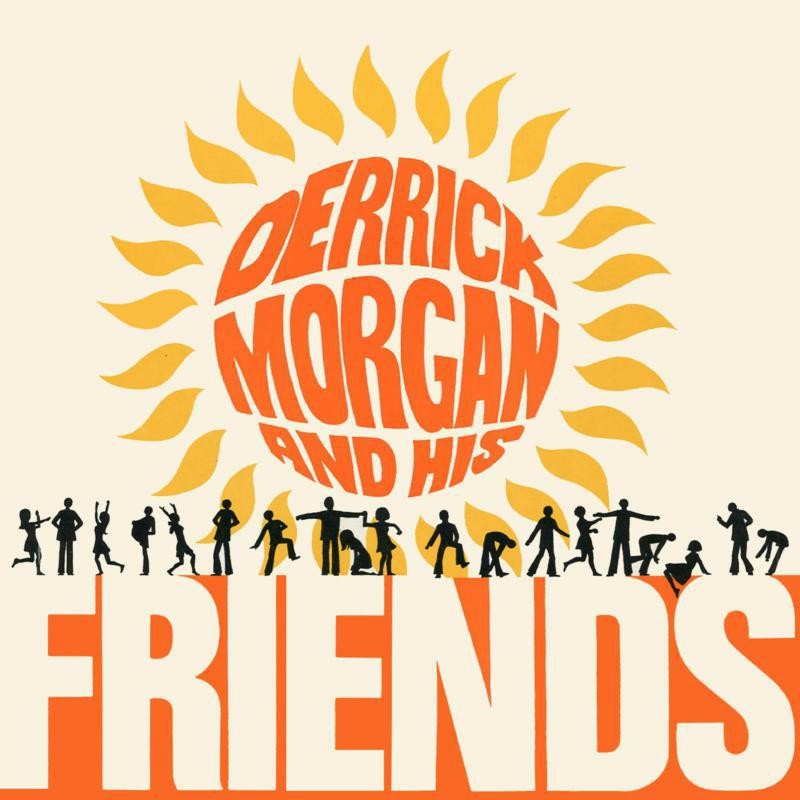 Various Artists Derrick Morgan and His Friends (Expanded Edition) Double CD