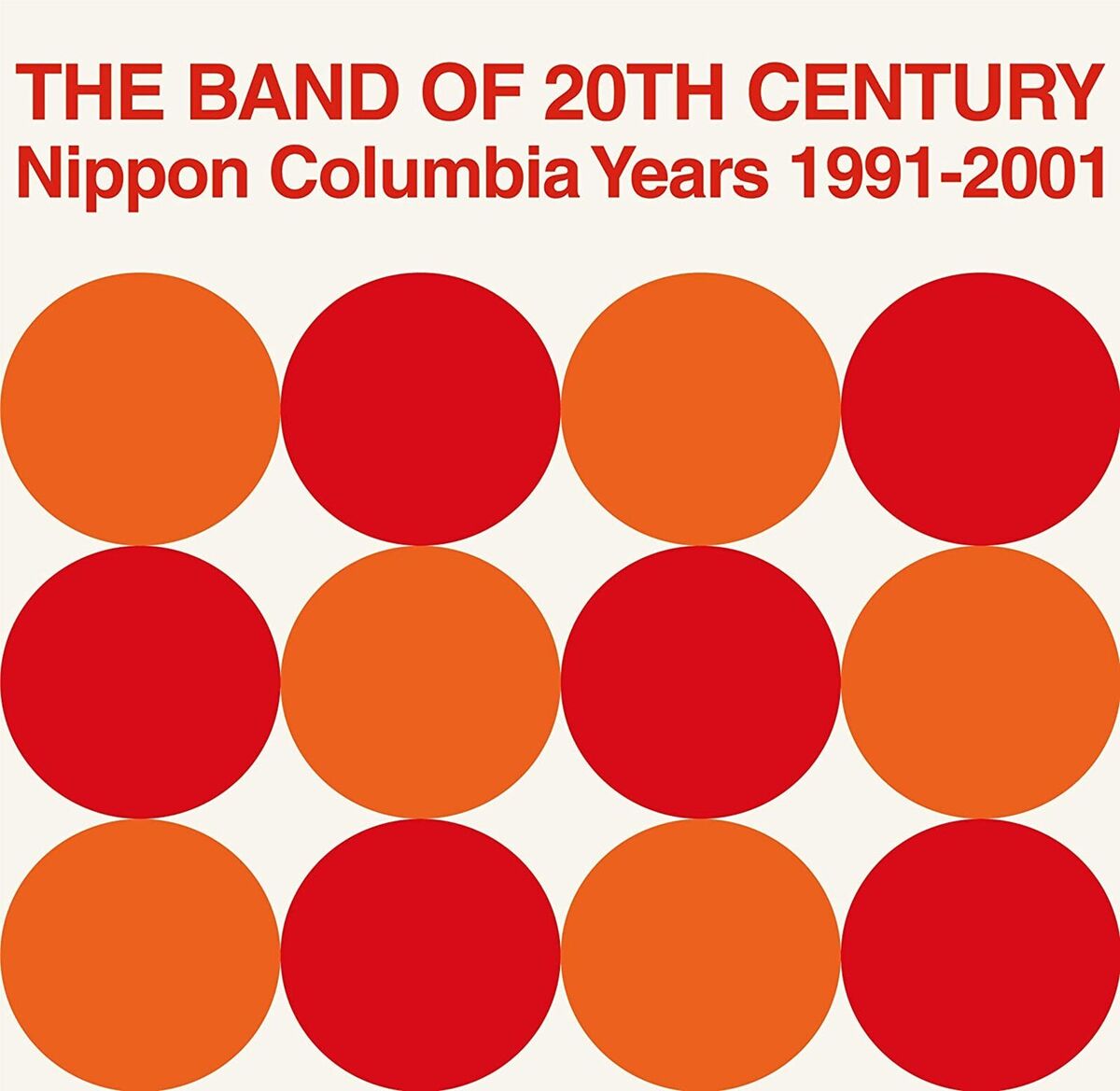 PIZZICATO FIVE The Band of 20th Century Nippon Columbia PIZZICATO FIVE The Band of 20th Century Nippon Columbia