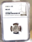 1945-S Mercury Dime GRADED NGC- MS65 SWEET SILVER COIN