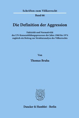 Die Definition der Aggression. Thomas Bruha Taschenbuch 366 S. Deutsch 1980