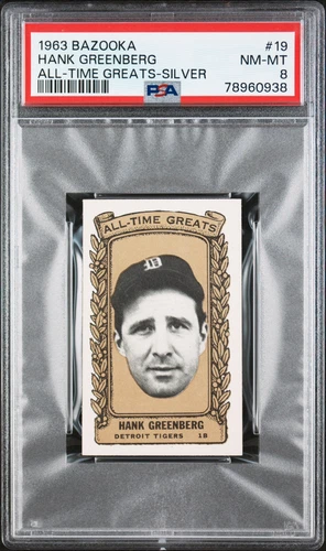 1963 Bazooka All-Time Greats Baseball Silver Hank Greenberg #19 PSA 6