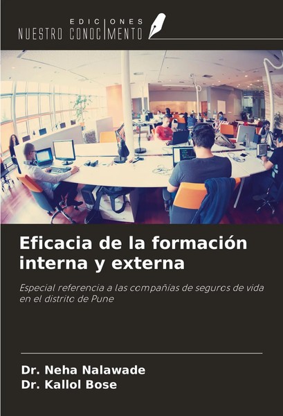Eficacia De La FormacióN Interna Y Externa Neha Nalawade (U. A.) Taschenbuch-image
