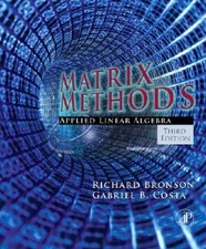 Matrix Methods, Third Edition: Applied Linear Algebra - Hardcover - VERY GOOD