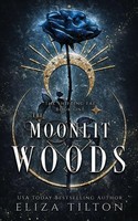 Eliza Tilton | The Moonlit Woods | Taschenbuch | Englisch (2022)