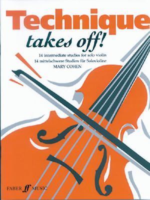 Technique Takes off! for Violin by Mary Cohen (1998, Trade Paperback)