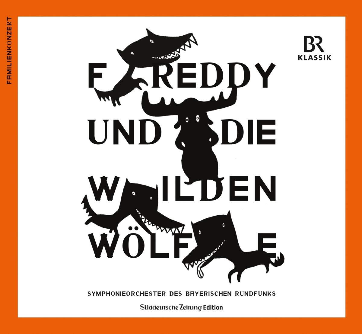 Rufus Beck Freddy und die Wilden Wölfe (CD)