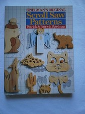 Spielmans Original Scroll Saw Patt by Spielman, Patrick Paperback Book The Cheap