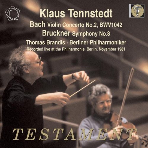 Thomas Brandis (Violine Bach: Violinkonzert BWV 1042/Bruckner: Sinfonie Nr. (CD)
