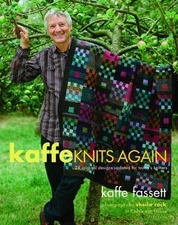Kaffe Knits Again : 24 Original Designs Updated for Today's Knitters by Kaffe...