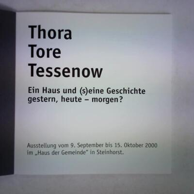 Thora - Tore - Tessenow. Ein Haus und (s)eine Geschichte gestern, heute - morgen