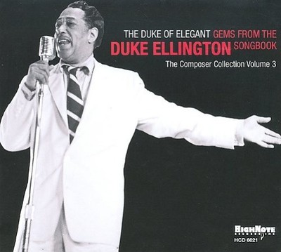 The Duke of Elegant: Gems from the Duke Ellington Songbook [Digipak] [Audio CD]