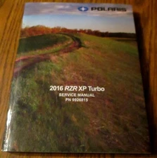 2016 Polaris RZR XP TURBO Sport Side By Side ATV  Service Repair Shop Manual