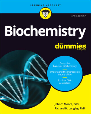 Biochemistry For Dummies, 3rd Edition Moore Paperback John Wiley & Sons