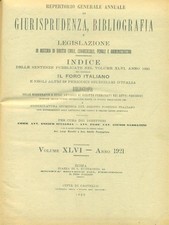IL FORO ITALIANO REPERTORIO 1921 VOL. XLVI PRIMA EDIZIONE  AA.VV.