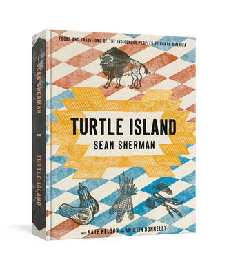 #ad #ad Turtle Island: Foods and Traditions of the Indigenous Peoples of Nor 0593579232 $29.90