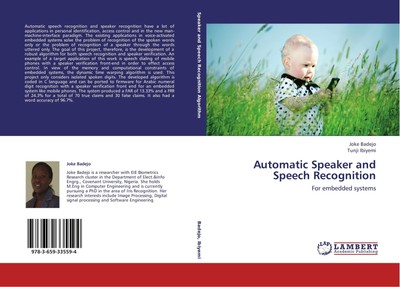 Automatic Speaker and Speech Recognition Joke Badejo