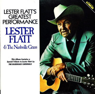 LP Lester Flatt & The Nashville Grass Lester Flatts Greatest Performance