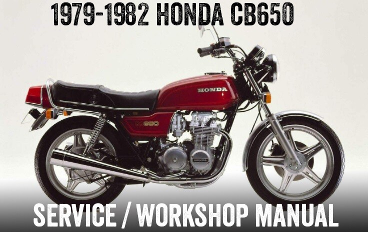 1979-1982 Honda CB650 CB 650 Repair Workshop Service Manual PDF