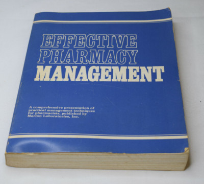 Effective Pharmacy Management: A Comprehensive Presentation of Practical...